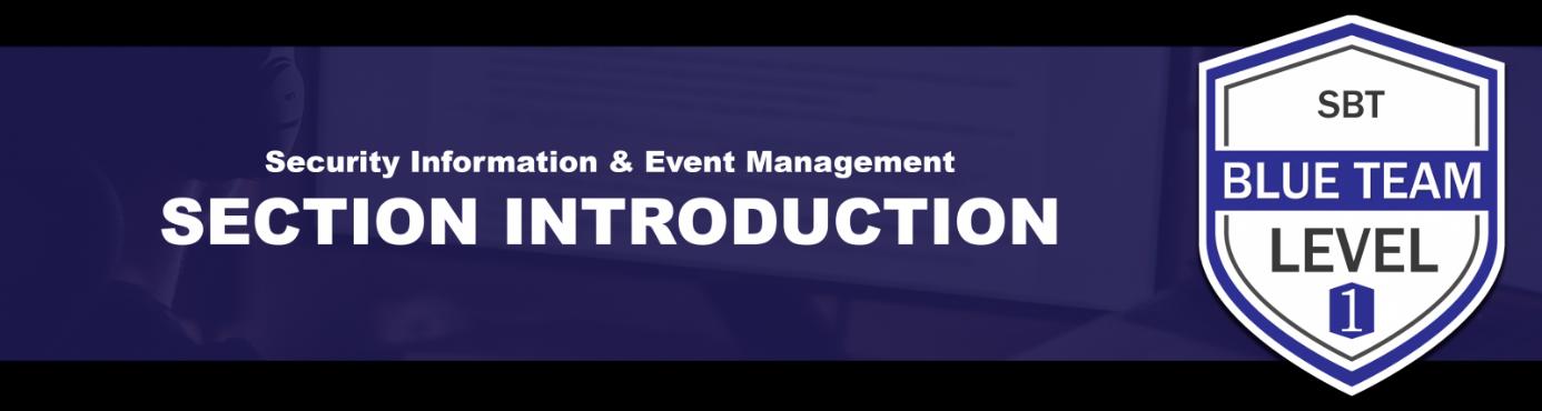Section Introduction, SIEM - source page 1