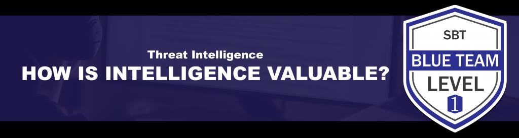 Why Threat Intelligence Can be Useful - source page 10