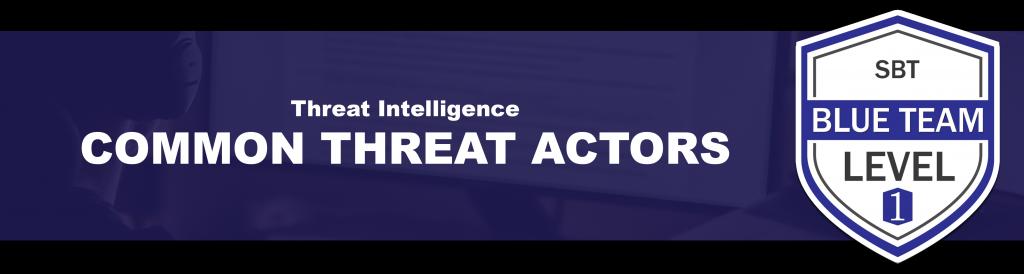 Common Threat Agents - source page 17