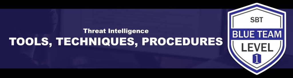 Tools, Techniques, Procedures - source page 32